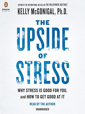 cover image of The Upside of Stress